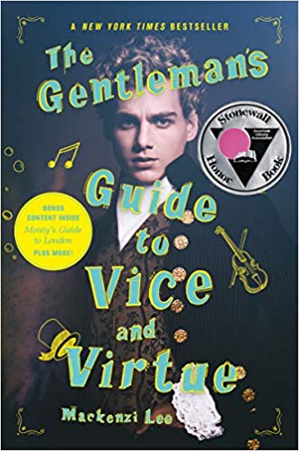 Book Review: The Gentleman’s Guide to Vice and Virtue by Mackenzi Lee